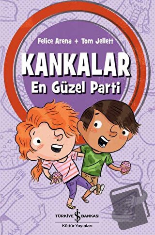 Kankalar - En Güzel Parti - Felice Arena - İş Bankası Kültür Yayınları