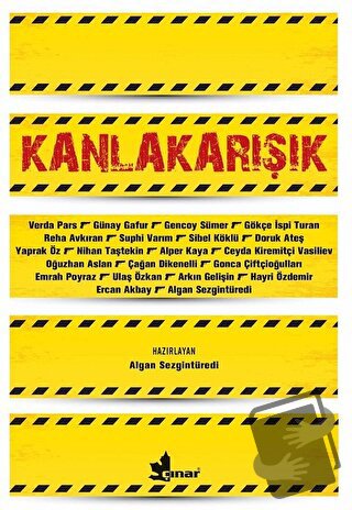 Kanlakarışık - Algan Sezgintüredi - Çınar Yayınları - Fiyatı - Yorumla