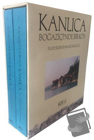 Kanlıca - Boğaziçi'nde Bir Köy (2 Cilt Takım) (Ciltli) - Fuat Selim Ra