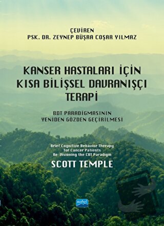 Kanser Hastaları İçin Kısa Bilişsel Davranışçı Terapi - Scott Temple -