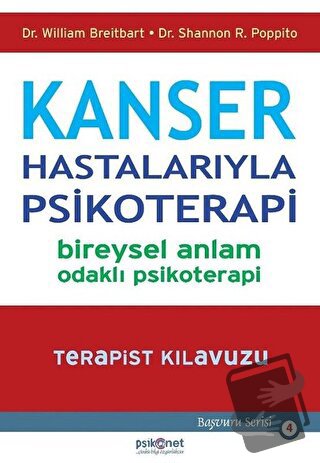 Kanser Hastalarıyla Psikoterapi - Shannon R. Poppito - Psikonet Yayınl