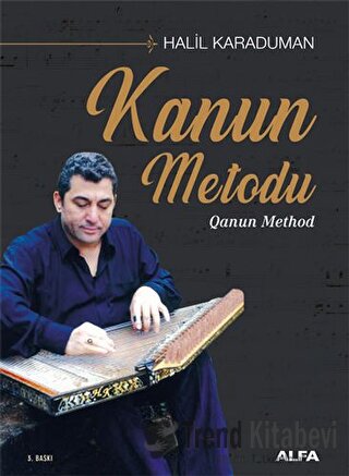 Kanun Metodu Qanun Method - Halil Karaduman - Alfa Yayınları - Fiyatı 