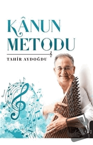 Kanun Metodu - Tahir Aydoğdu - Dorlion Yayınları - Fiyatı - Yorumları 