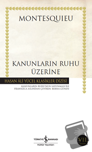 Kanunların Ruhu Üzerine - Montesquieu - İş Bankası Kültür Yayınları - 