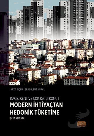 Kaos, Kent Ve Çok Katlı Konut - Arya Biçen - Nobel Bilimsel Eserler - 