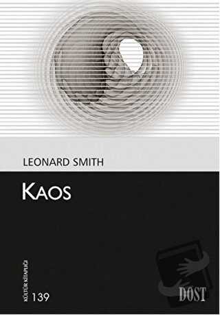 Kaos - Leonard Smith - Dost Kitabevi Yayınları - Fiyatı - Yorumları - 