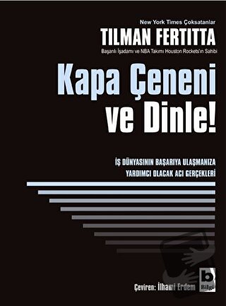 Kapa Çeneni ve Dinle! - Tilman Fertitta - Bilgi Yayınevi - Fiyatı - Yo