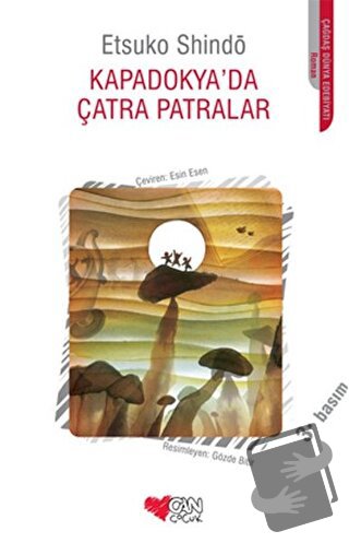 Kapadokya’da Çatra Patralar - Etsuko Shindo - Can Çocuk Yayınları - Fi