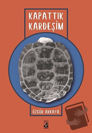 Kapattık Kardeşim - Özgür Akkaya - Küsurat Yayınları - Fiyatı - Yoruml