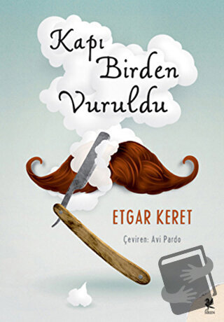 Kapı Birden Vuruldu - Etgar Keret - Siren Yayınları - Fiyatı - Yorumla