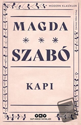 Kapı - Magda Szabo - Yapı Kredi Yayınları - Fiyatı - Yorumları - Satın