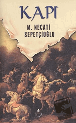 Kapı - M. Necati Sepetçioğlu - İrfan Yayıncılık - Fiyatı - Yorumları -