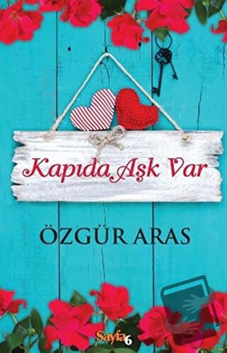 Kapıda Aşk Var - Özgür Aras - Sayfa6 Yayınları - Fiyatı - Yorumları - 