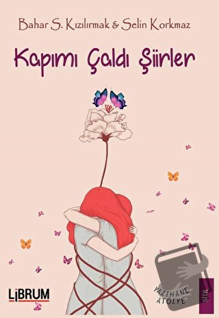 Kapımı Çaldı Şiirler - Bahar Sevinç Kızılırmak - Librum Kitap - Fiyatı