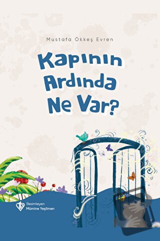 Kapının Ardında Ne Var? - Mustafa Ökkeş Evren - Türkiye Diyanet Vakfı 