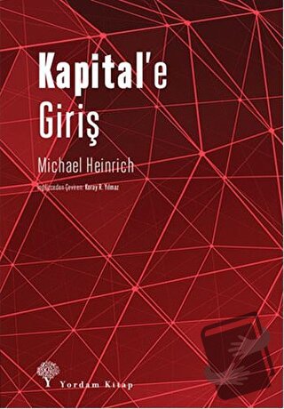 Kapital'e Giriş - Michael Heinrich - Yordam Kitap - Fiyatı - Yorumları