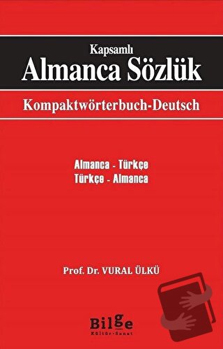 Kapsamlı Almanca Sözlük - Vural Ülkü - Bilge Kültür Sanat - Fiyatı - Y