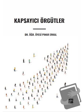 Kapsayıcı Örgütler - Pınar Erkal - Gazi Kitabevi - Fiyatı - Yorumları 