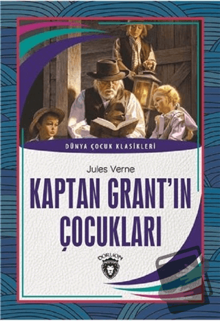 Kaptan Grant´In Çocukları - Jules Verne - Dorlion Yayınları - Fiyatı -