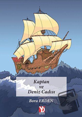 Kaptan ve Deniz Cadısı - Bora Erden - Yazardan Direkt Yayınevi - Fiyat