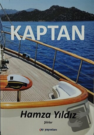 Kaptan - Hamza Yıldız - Ay Yayınları - Fiyatı - Yorumları - Satın Al