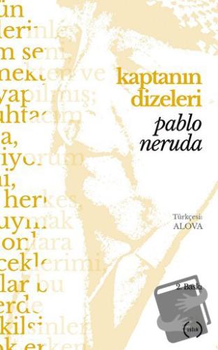 Kaptanın Dizeleri - Pablo Neruda - Islık Yayınları - Fiyatı - Yorumlar