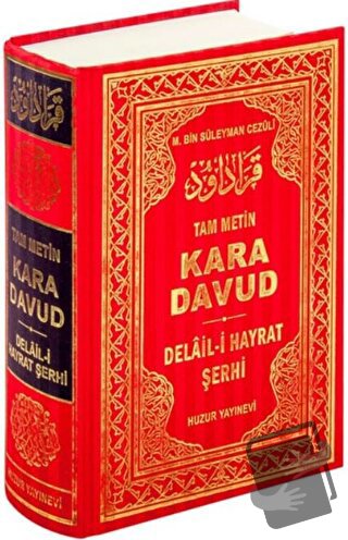 Kara Davud - Delail-i Hayrat Şerhi (2. Hamur) (Ciltli) - Abdullah Muha