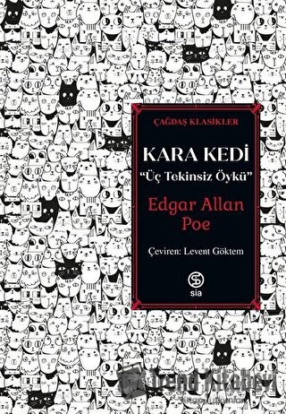 Kara Kedi - Üç Tekinsiz Öykü - Edgar Allan Poe - Sia Kitap - Fiyatı - 