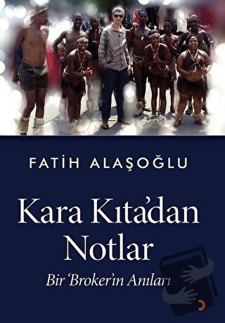 Kara Kıta’dan Notlar - Fatih Alaşoğlu - Cinius Yayınları - Fiyatı - Yo