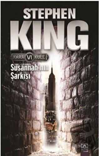 Kara Kule 6 - Susannah’nın Şarkısı - Stephen King - Altın Kitaplar - F