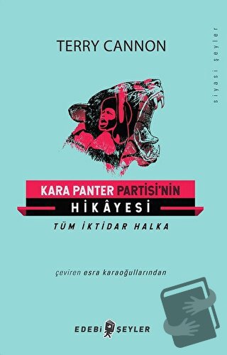 Kara Panter Partisi'nin Hikayesi - Terry Cannon - Edebi Şeyler - Fiyat