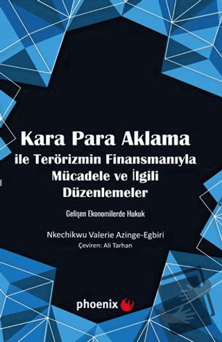 Kara Para Aklama ile Terörizmin Finansmanıyla Mücadele ve İlgili Düzen