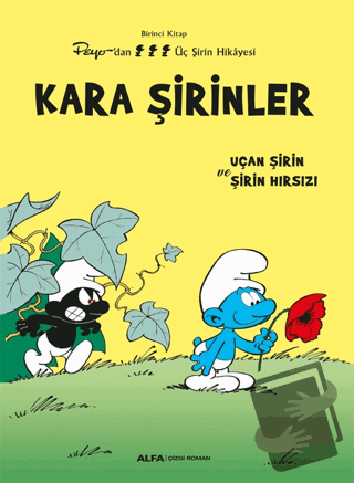 Kara Şirinler - Uçan Şirin ve Şirin Hırsızı - Kolektif - Alfa Yayınlar