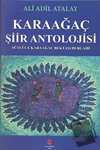 Karaağaç Şiir Antolojisi - Adil Ali Atalay - Can Yayınları (Ali Adil A