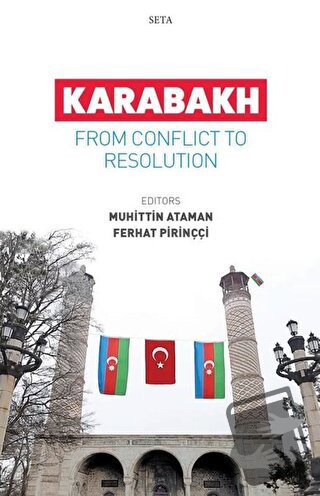 Karabakh - From Conflict To Resolution - Ferhat Pirinççi - Seta Yayınl