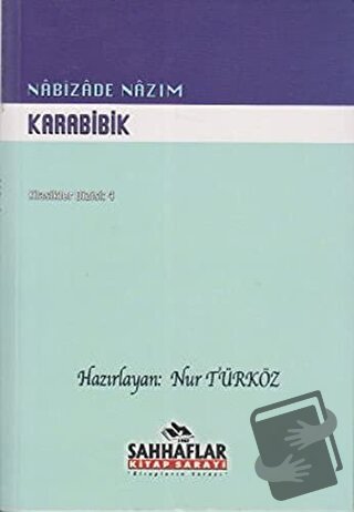 Karabibik - Nabizade Nazım - Sahhaflar Kitap Sarayı - Fiyatı - Yorumla