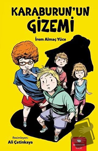 Karaburun'un Gizemi - İrem Almaç Yüce - Redhouse Kidz Yayınları - Fiya