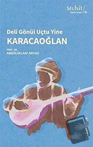 Karacaoğlan - Abdulselam Arvas - Muhit Kitap - Fiyatı - Yorumları - Sa