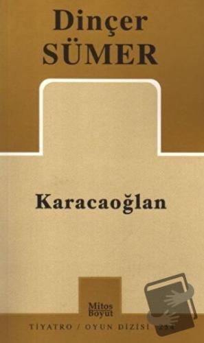 Karacaoğlan - Dinçer Sümer - Mitos Boyut Yayınları - Fiyatı - Yorumlar