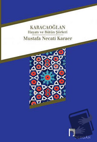 Karacaoğlan - Mustafa Necati Karaer - Dergah Yayınları - Fiyatı - Yoru