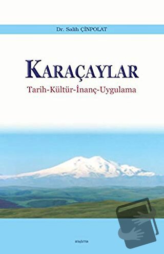 Karaçaylar - Salih Çinpolat - Araştırma Yayınları - Fiyatı - Yorumları