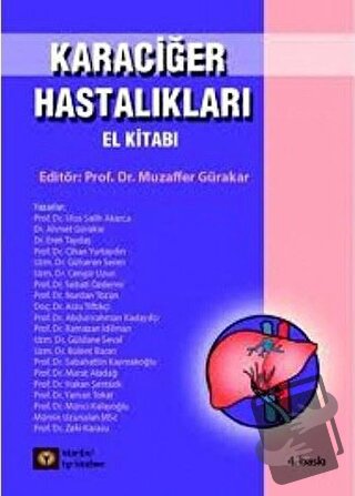 Karaciğer Hastalıkları El Kitabı - Kolektif - İstanbul Tıp Kitabevi - 