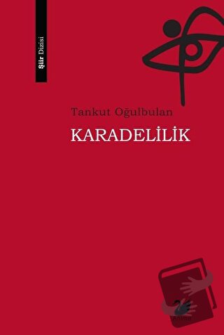 Karadelilik - Tankut Oğulbulan - Anima Yayınları - Fiyatı - Yorumları 