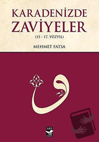 Karadenizde Zaviyeler - Mehmet Fatsa - Arı Sanat Yayınevi - Fiyatı - Y