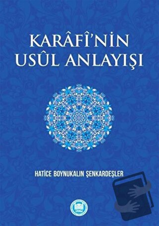 Karafi’nin Usül Anlayışı - Hatice Boynukalın Şenkardeşler - Marmara Ün