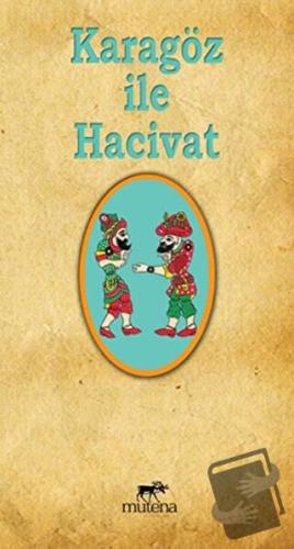 Karagöz ile Hacivat - Kolektif - Mutena Yayınları - Fiyatı - Yorumları