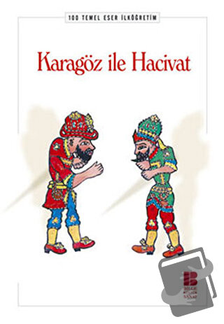 Karagöz ile Hacivat - Tuba Uludağ - Bilge Kültür Sanat - Fiyatı - Yoru