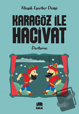 Karagöz ile Hacivat - Derleme - Ema Genç - Fiyatı - Yorumları - Satın 