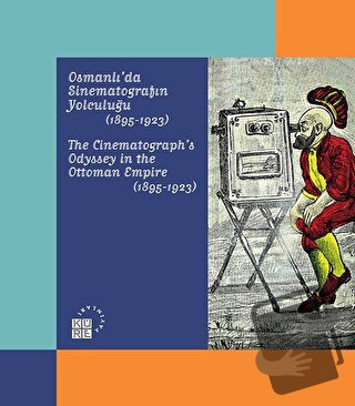 Karagöz'den Günümüze Temaşa - Osmanlı'da Sinematografın Yolculuğu (189