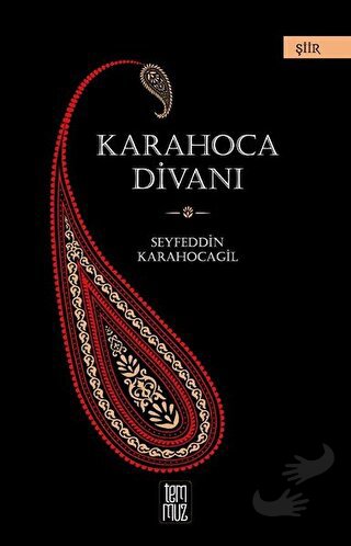 Karahoca Divanı (Ciltli) - Seyfeddin Karahocagil - Temmuz Yayınları - 